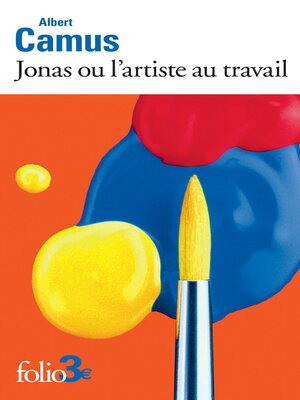 cover image of Jonas ou l'artiste au travail / La pierre qui pousse
